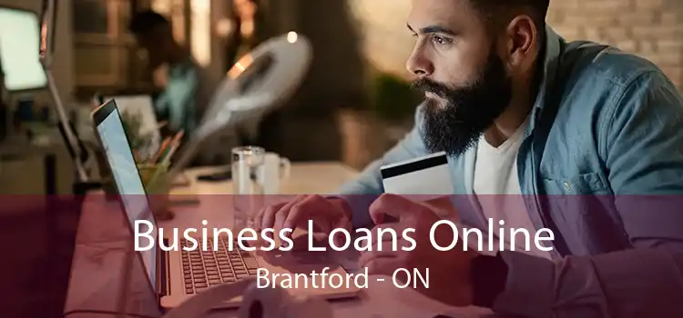 Business Loans Online Brantford - ON