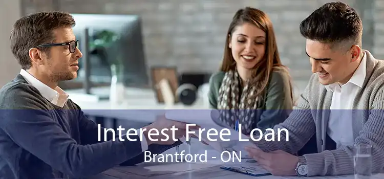 Interest Free Loan Brantford - ON